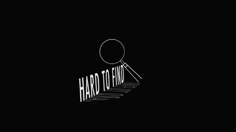 Hard to Find